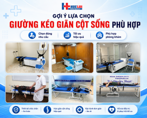 CÁCH LỰA CHỌN GIƯỜNG KÉO GIÃN CỘT SỐNG PHÙ HỢP